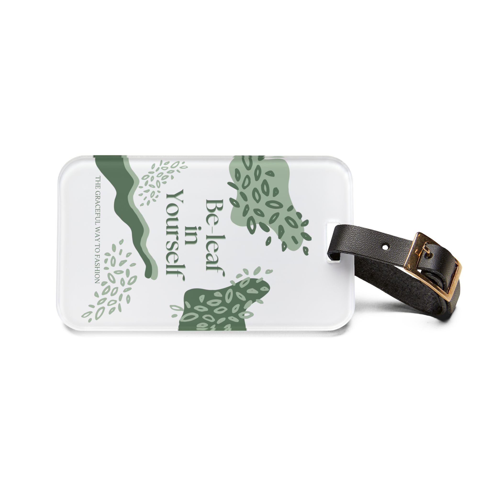 Be-leaf in Yourself Luggage Tag — Green Leaf Motivational Travel Tag