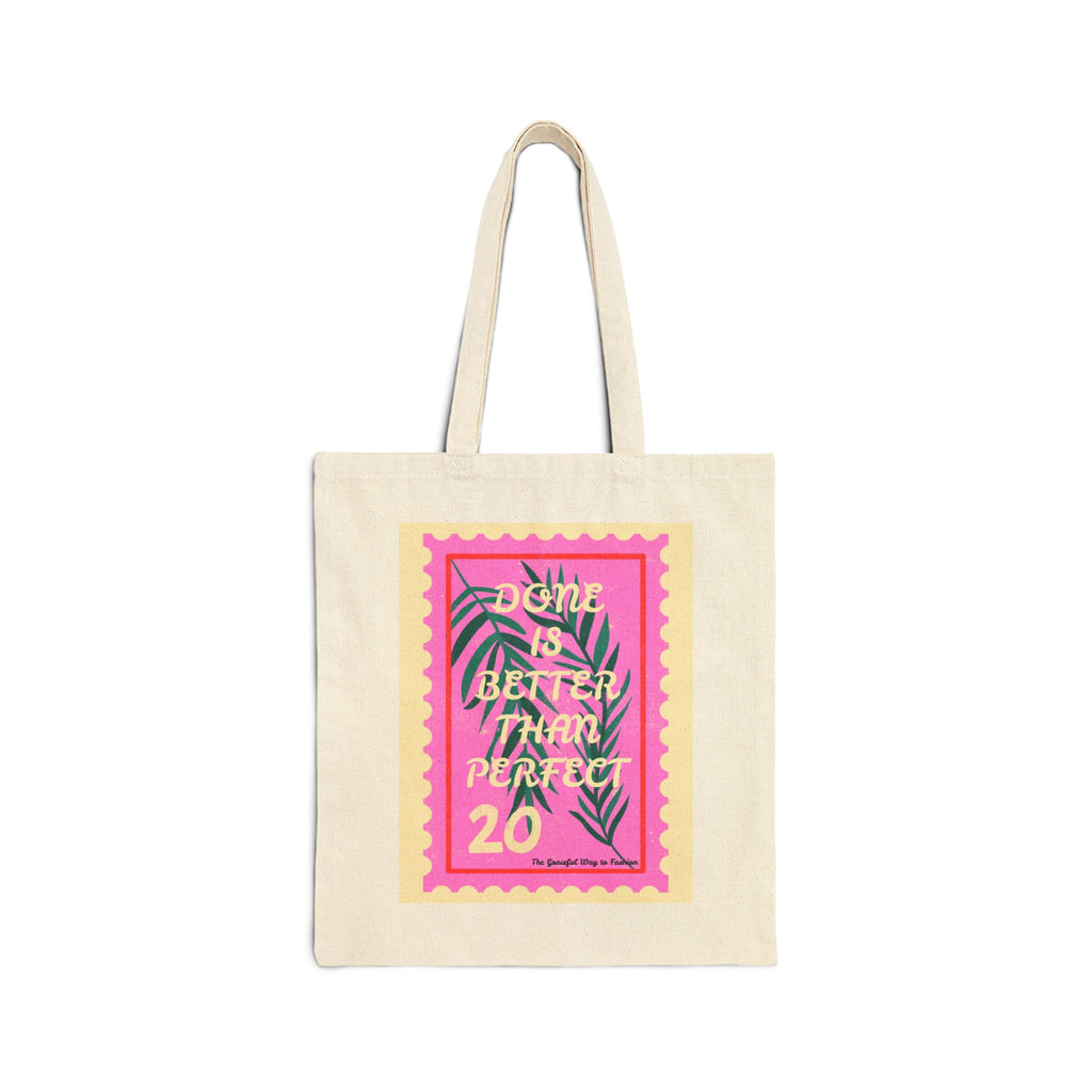Tote Bag — "Done Is Better Than Perfect" Pink Tropical Canvas Tote