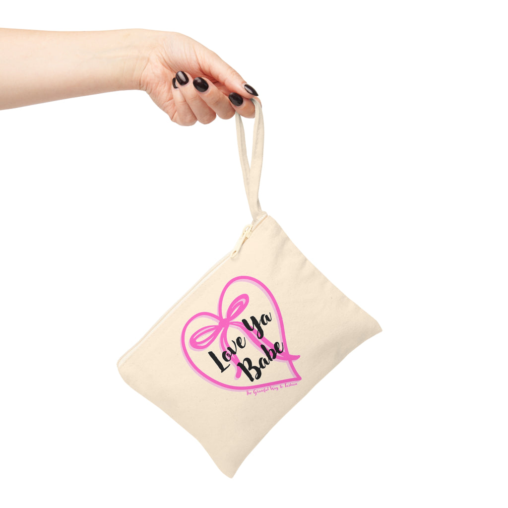 Love Ya Babe Zipper Pouch, Cute Makeup Bag, Romantic Accessory, Personalized Storage