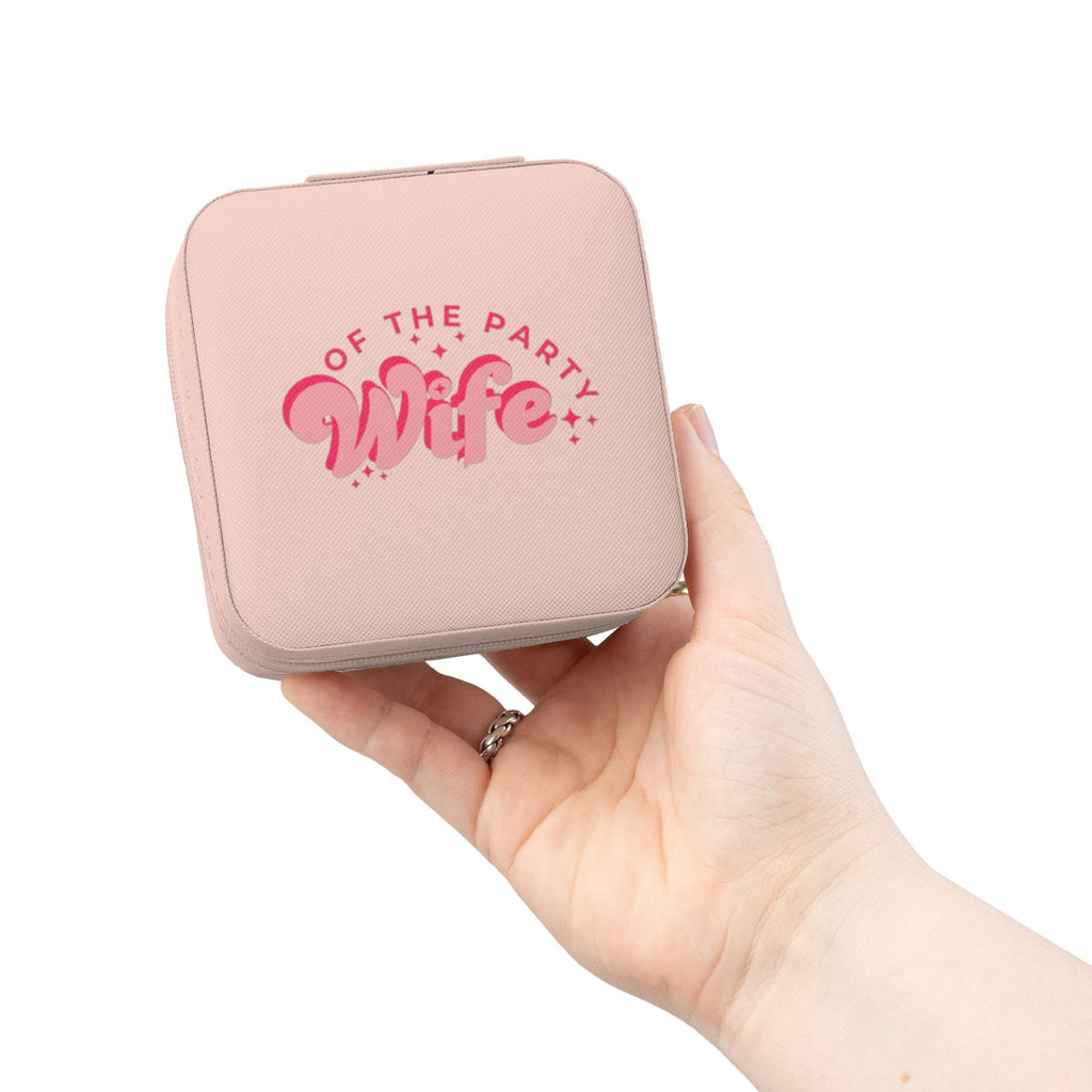 Jewelry Case - Pink 'Wife of the Party’ Travel Organizer (Bachelorette Gift)