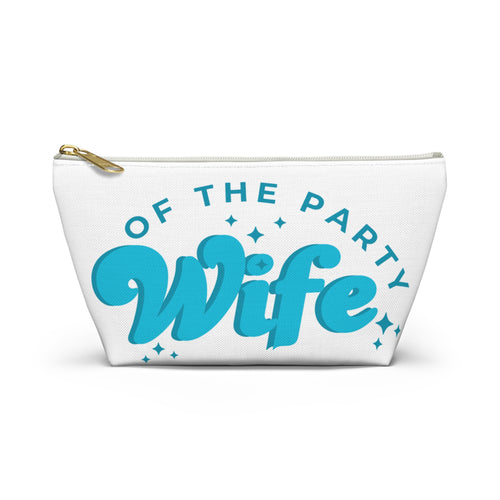 Blue Accessory Pouch — “Wife of the Party” Cosmetic Bag
