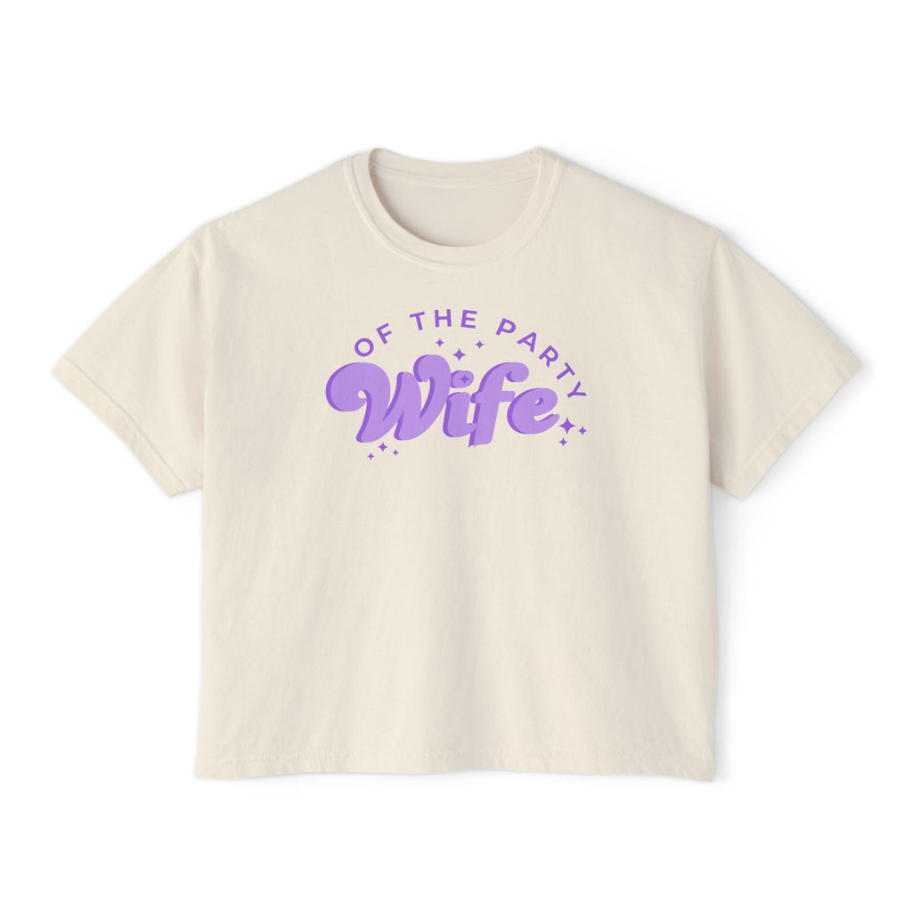 Purple Boxy Tee — "Wife Of The Party" Graphic