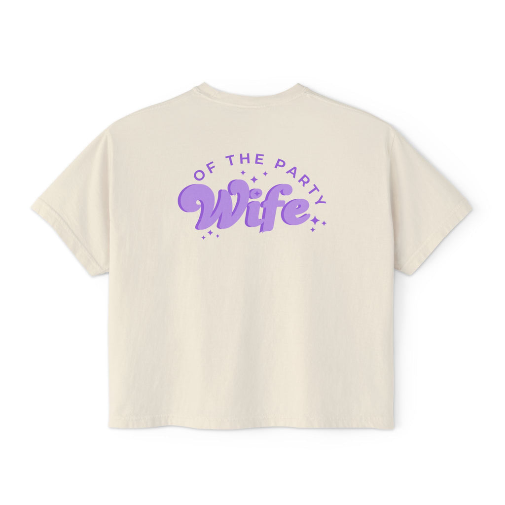 Purple Boxy Tee — "Wife Of The Party" Graphic