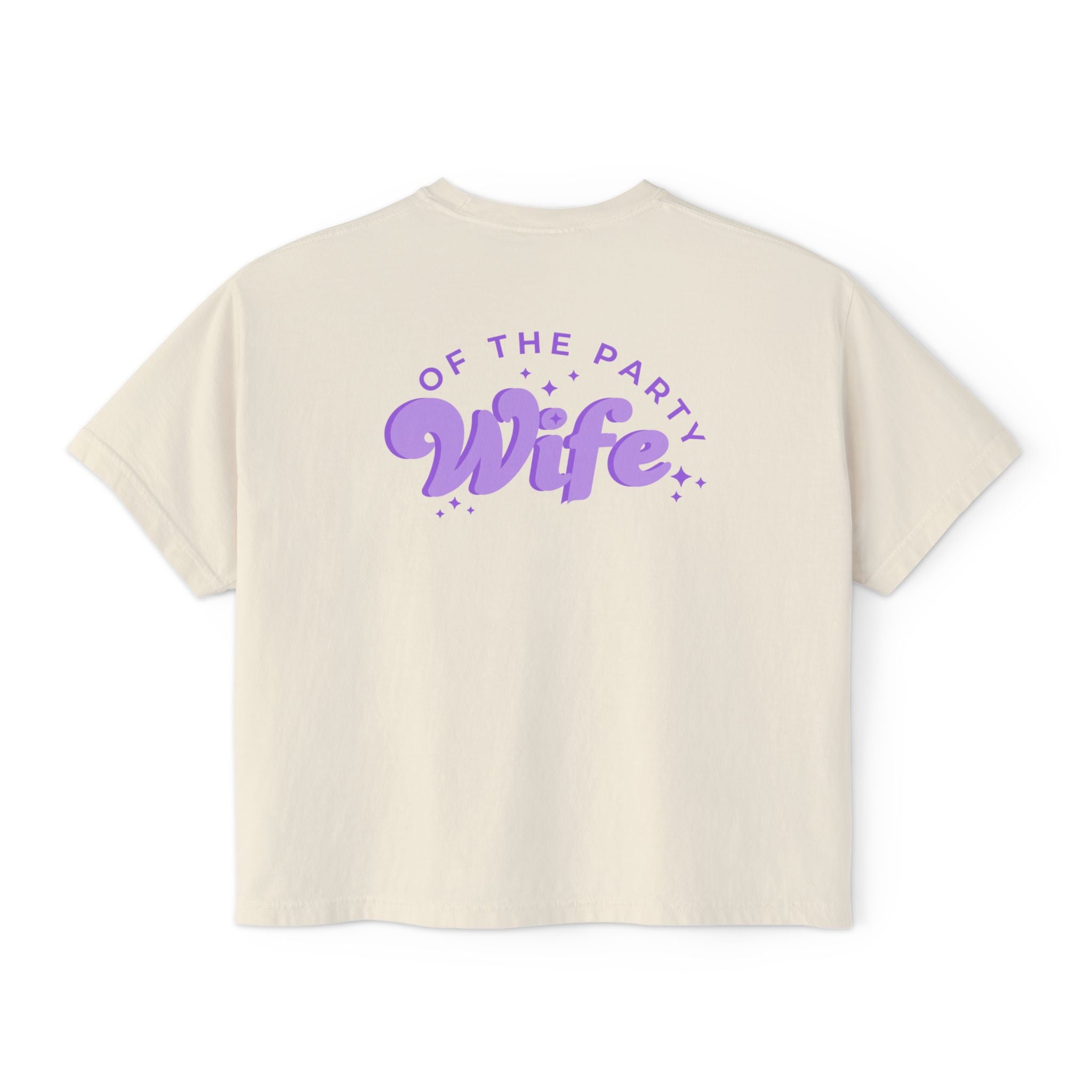 Purple Boxy Tee — "Wife Of The Party" Graphic