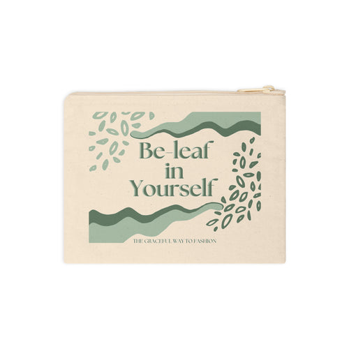 Be-leaf In Yourself Accessory Zipper Pouch — Botanical Motivational Makeup Bag