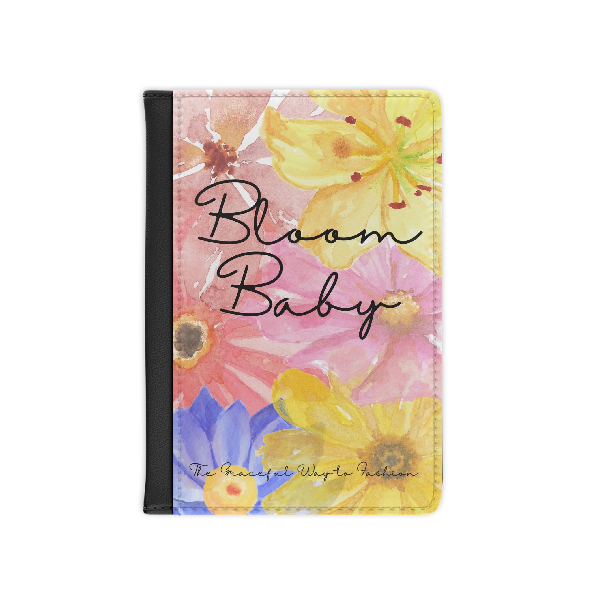 Bloom Baby Floral Passport Cover — Watercolor Flowers Travel Protector